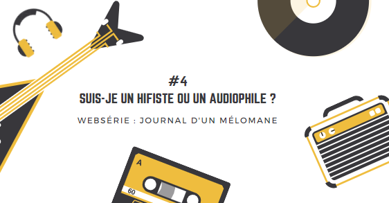 Lire la suite à propos de l’article [Journal d’un mélomane / 4] Suis-je un hifiste ou un audiophile ?