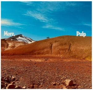 Lire la suite à propos de l’article Sortie vinyle More par Pulp le 6 juin 2025