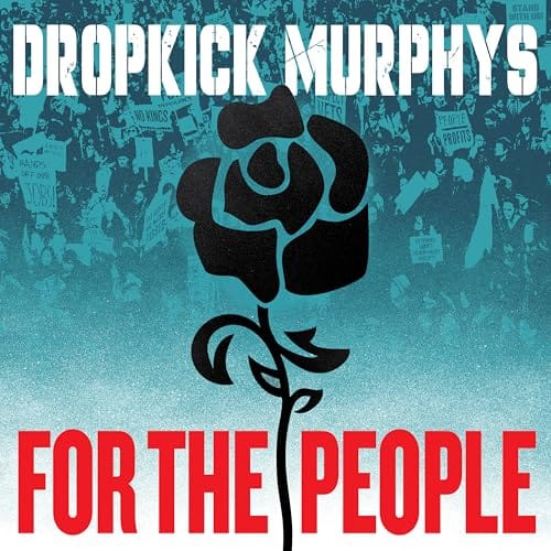 You are currently viewing Sortie vinyle for The People par Dropkick Murphys le 10 octobre 2025