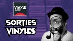 Lire la suite à propos de l’article Sorties vinyles du 17 novembre 2025 au 23 novembre 2025