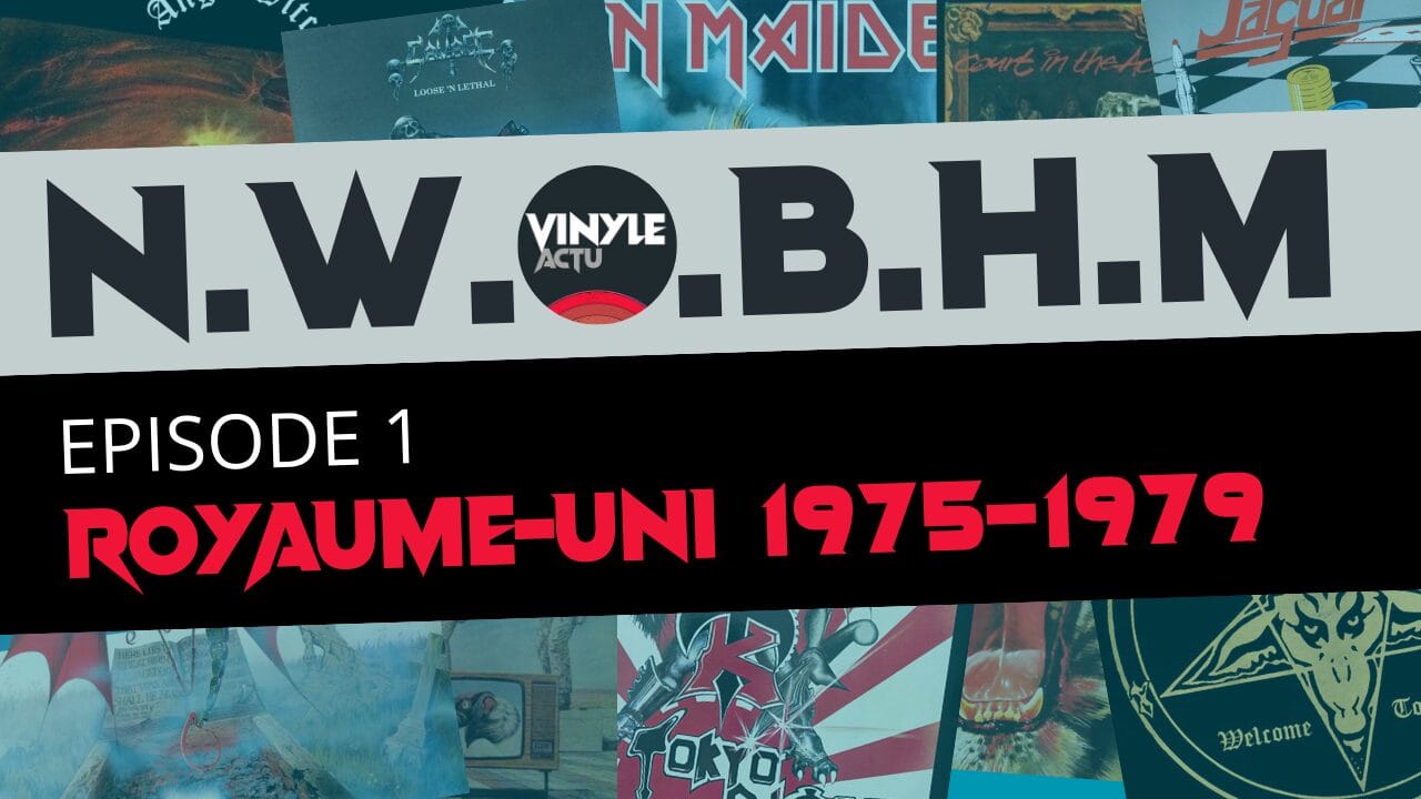 Lire la suite à propos de l’article NWOBHM #1 – Royaume-Uni 1975–1979 : le terreau de la NWOBHM
