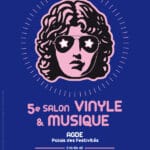 5e Salon Vinyle & Musique (Agde – 34300)