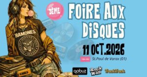 Lire la suite à propos de l’article 3ème foire aux disques de Saint Paul de Varax : rendez-vous le dimanche 11 octobre 2026